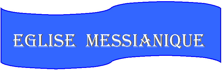 Organigramme : Bande perforée: EGLISE MESSIANIQUE